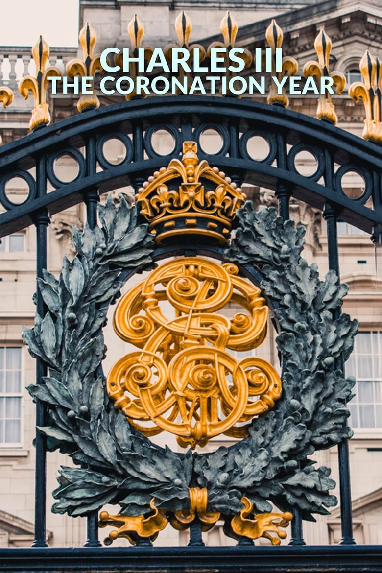 Charles III: The Coronation Year Movie Poster