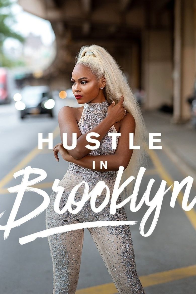 Hustle In Brooklyn Show Poster