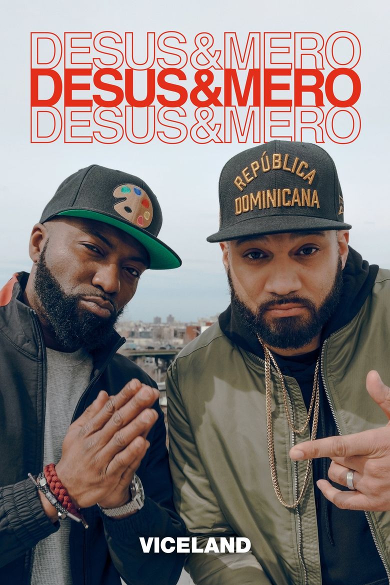 Desus & Mero Show Poster