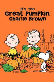 "It's the Great Pumpkin, Charlie Brown"