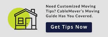 Cablemover Customized Moving Guide